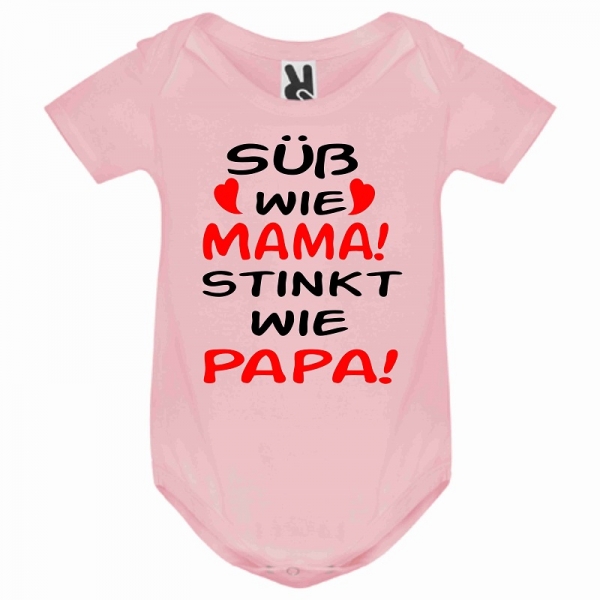 Babystrampler pink, Süß wie Mama stinkt wie Papa